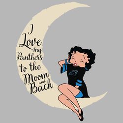 i love my panthers to the moon and back svg funny quotes svg cut files