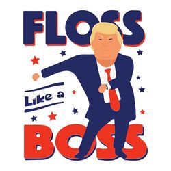 floss like a boss donald trump svg patriotic america flag independence day svg