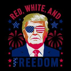 funny trump red white and freedom1 svg