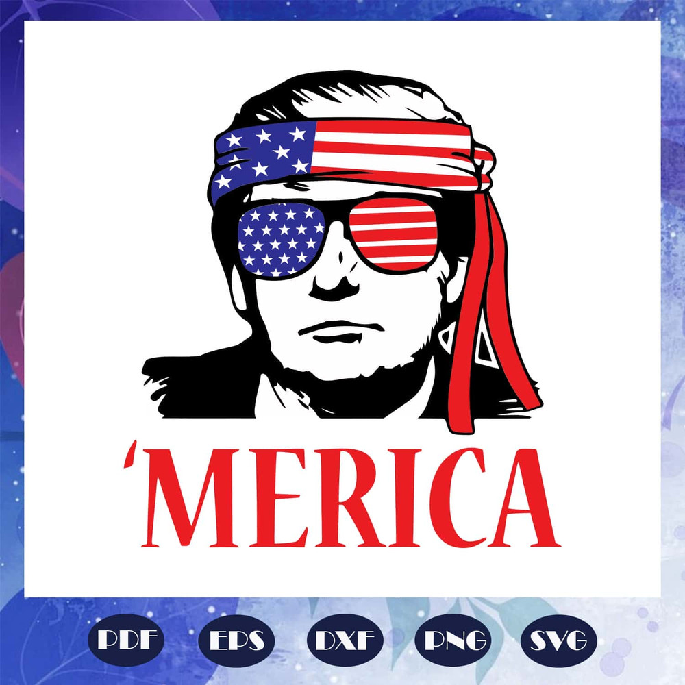 Happy July 4th Trump 2020 SVG Punisher Donald Trump President Gift Independence Day SVG.jpg