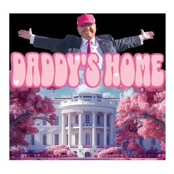 only png file - funny trump daddy's home white house png support trump