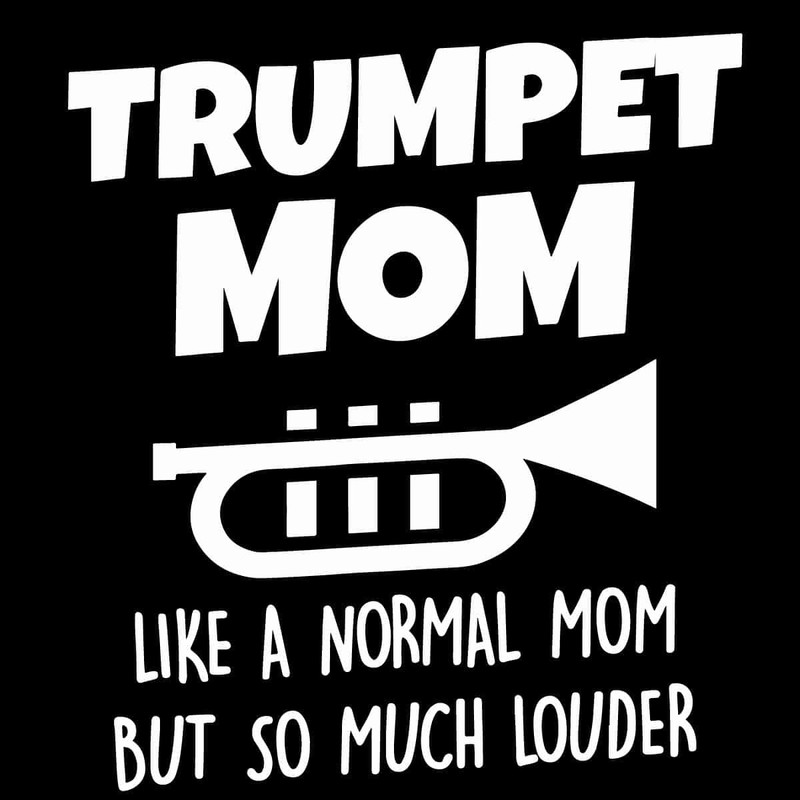 Trumpet Mom - Like A Normal Mom But So Much Louder SVG.jpg