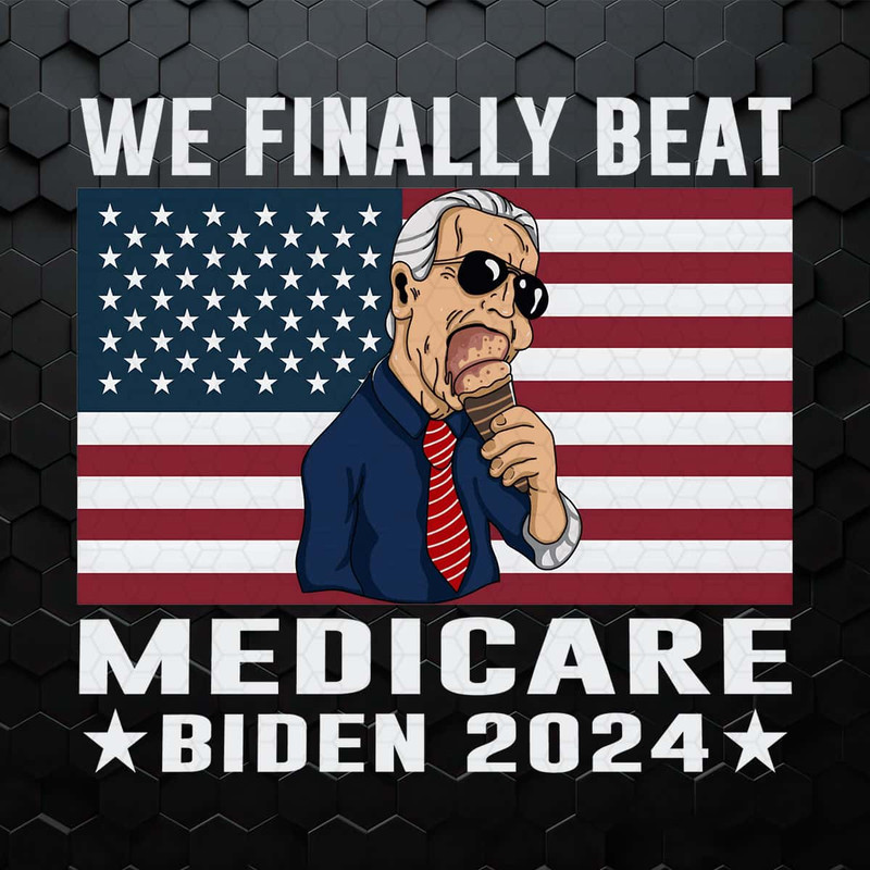 WikiSVG-We-Finally-Beat-Medicare-Biden-2024-Campaign-PNG.jpg