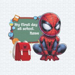 custom my first day at school spiderman png