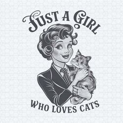 just a girl who loves cats png 2