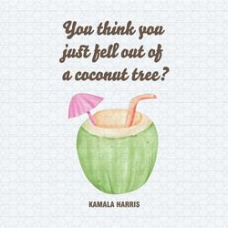 you think you just fell out kamala harris png