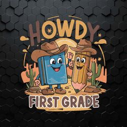 vintage howdy first grade western school svg