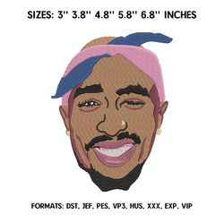 2Pac Embroidery Design File, Music Rap Embroidery Design, Machine embroidery pattern.