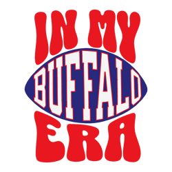 In My Buffalo Era Football SVG