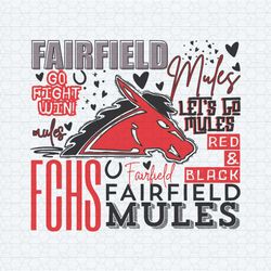 fchs fairfield mules go fight win svg