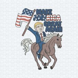 funny make america great again svg