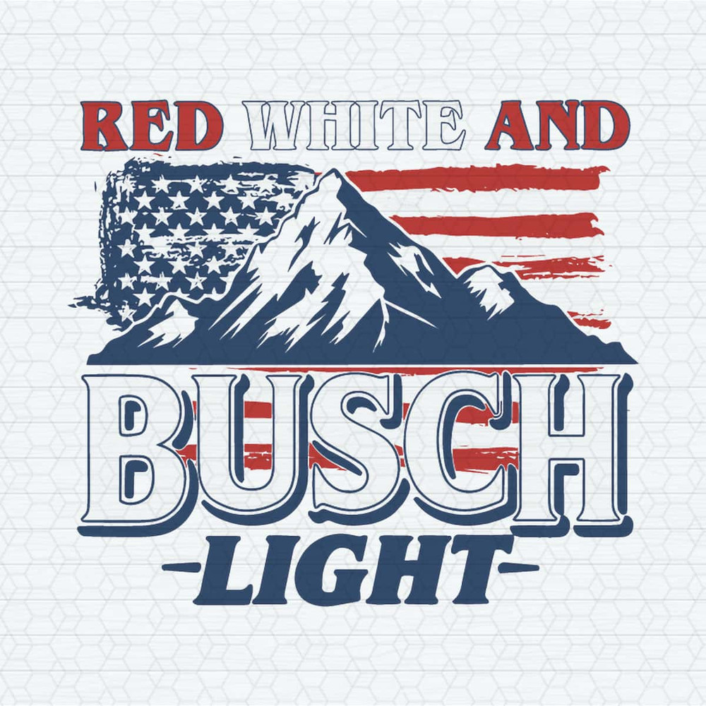 Red White And Busch Light 4th Of July SVG.jpg