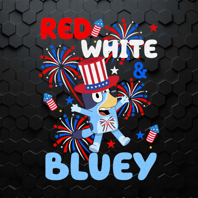 Red White And Bluey Patriotic Day SVG.jpg