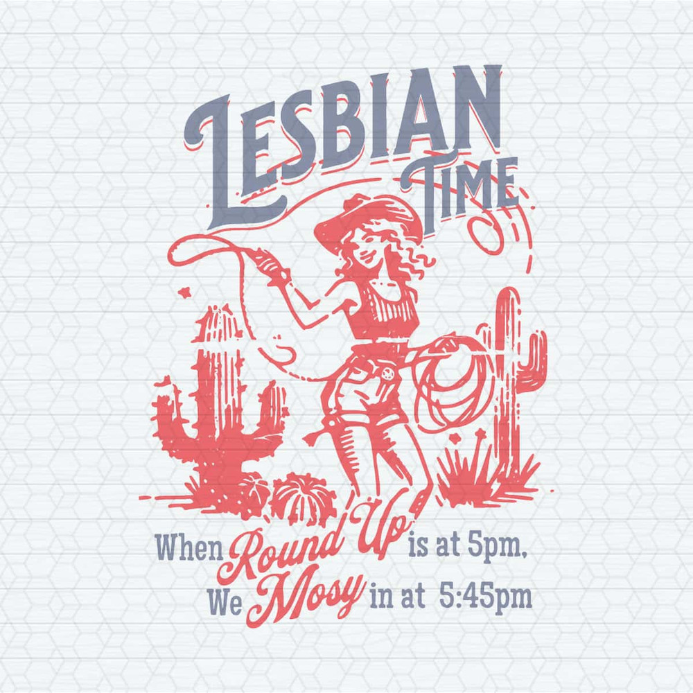 Lesbian Time Cowgirl LGBTQ SVG.jpg