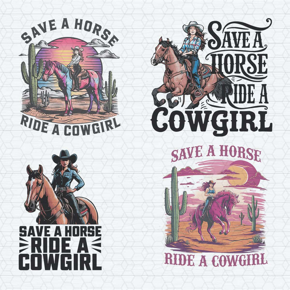 Save A Horse Ride A Cowgirl PNG Bundle.jpg