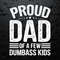 Funny Papa Proud Dad Of A Few Dumbass Kids SVG.jpg