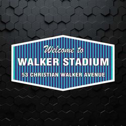 welcome to walker stadium christian walker avenue svg