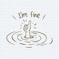 im fine impervious stolid impassive funny svg