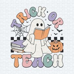 checkered trick or teach spooky teacher svg