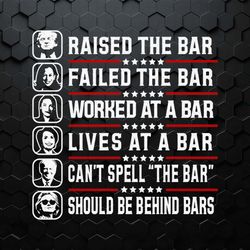 funny trump 2024 raise the bar svg