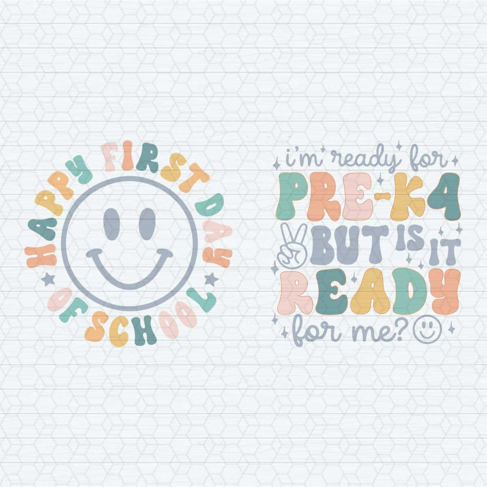 I'm Ready For Pre K4 But Is It Ready For Me SVG.jpg