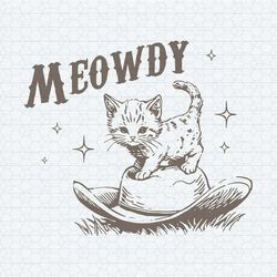 meowdy cute kitten cat country western svg