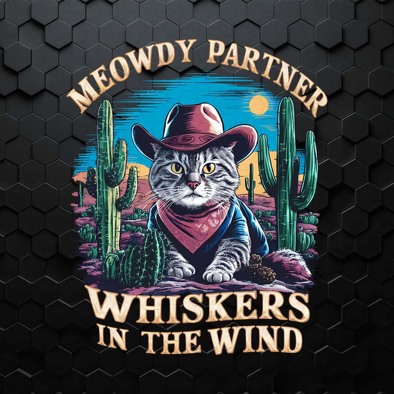 Meowdy Partner Whiskers In The Wind Desert PNG.jpg