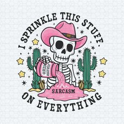 sarcasm i sprinkle this stuff on everything png