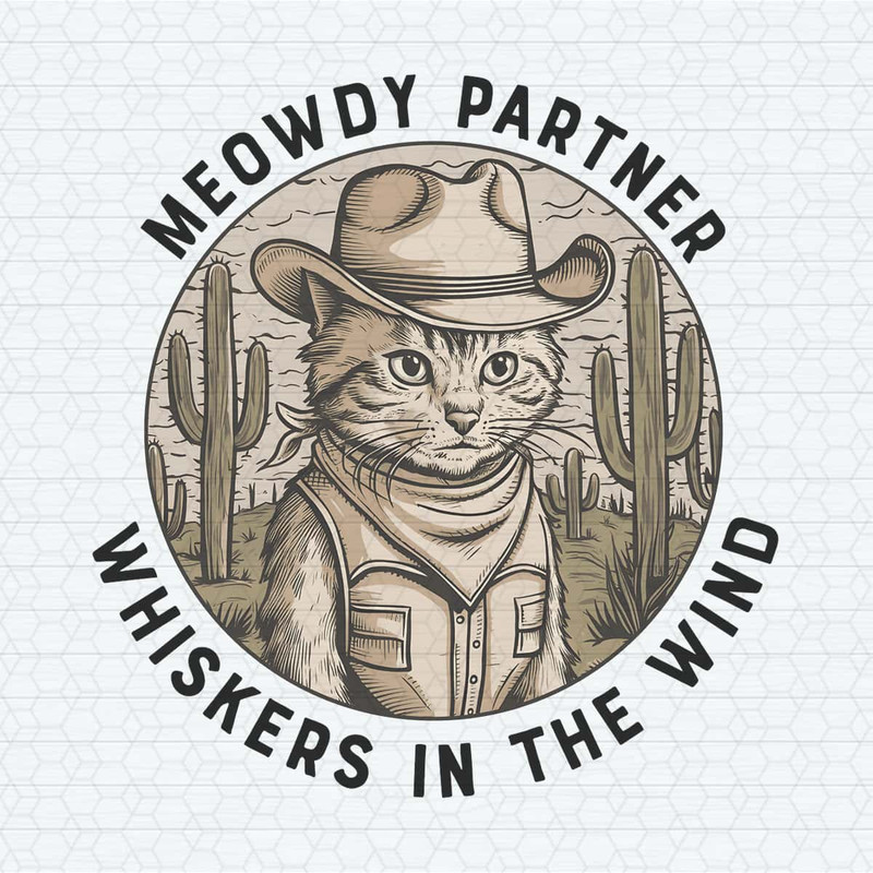 Vintage Meowdy Partner Whiskers In The Wind PNG.jpg