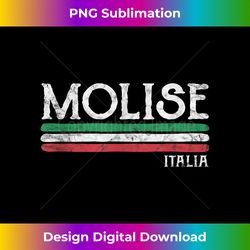 Molise Italy Italia Souvenir Italian - Sophisticated PNG Sublimation File - Ideal for Imaginative Endeavors