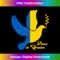NV-20240119-26639_Peace in Ukraine Dove T for Ukrainian Flag Colors 2503.jpg