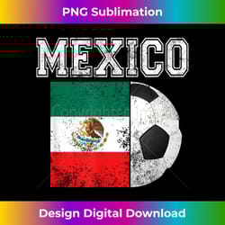 mexico flag - soccer futbol football - bespoke sublimation digital file - infuse everyday with a celebratory spirit