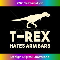 Rex Hates Arm Bars - Funny MMA BJJ Grappling - Bohemian Sublimation Digital Download - Channel Your Creative Rebel