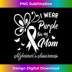 i wear purple for my mom alzheimers awareness cute butterfly - minimalist sublimation digital file - crafted for sublimation excellence