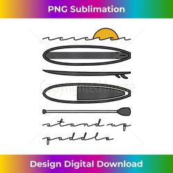 Stand Up Paddle Board Stand Up Paddle Paddling SUP - Chic Sublimation Digital Download - Rapidly Innovate Your Artistic Vision