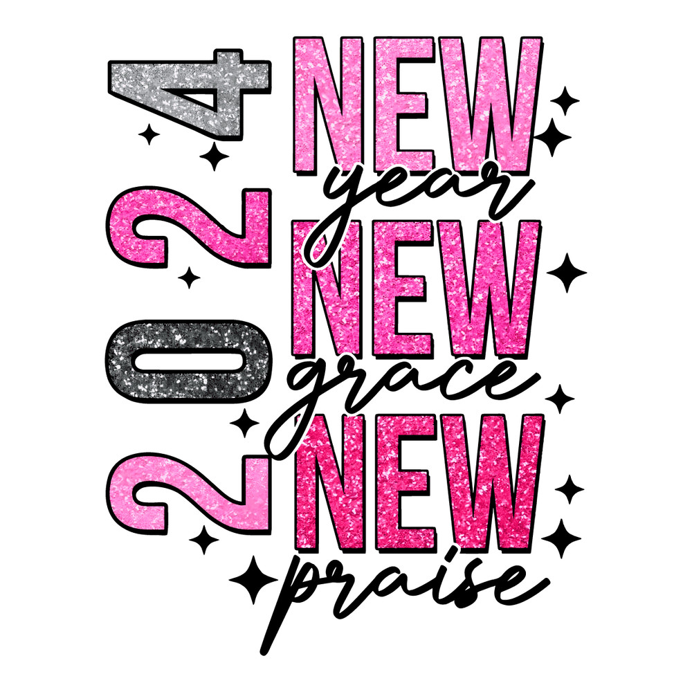 2112231006-2024-new-year-new-grace-new-praise-png-2112231006png.png
