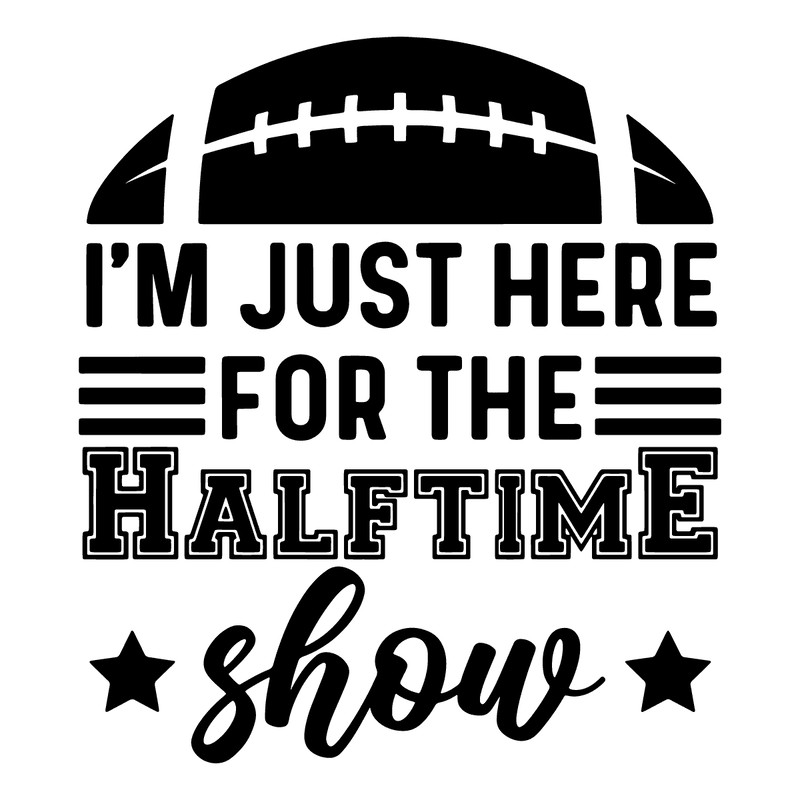 2112231017-im-just-here-for-the-halftime-show-svg-2112231017png.png