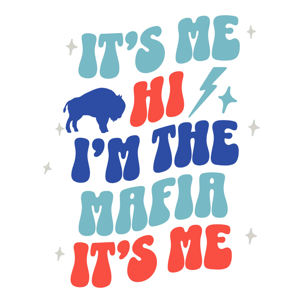 1601241033-its-me-hi-im-the-mafia-its-me-buffalo-svg-1601241033png.png