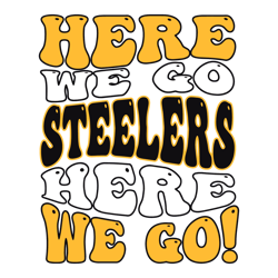 Here We Go Steelers Nfl Football SVG