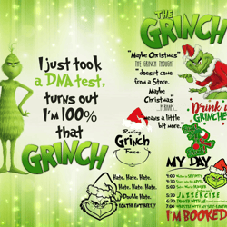 i'm just took a dna test turn out i'm 100 that grinch grinch bundle christmas quotes png