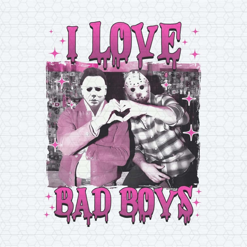 Horror Characters I Love Bad Boys PNG.jpg