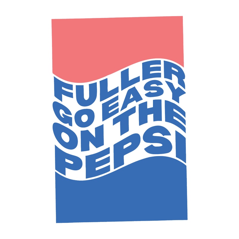 2812231059-cool-fuller-go-easy-on-the-pepsi-svg-2812231059png.png