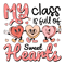 2812231081-my-class-is-full-of-sweet-hearts-teacher-svg-2812231081png.png