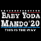 Baby Yoda Mando 2020 This Is The Way SVG.png
