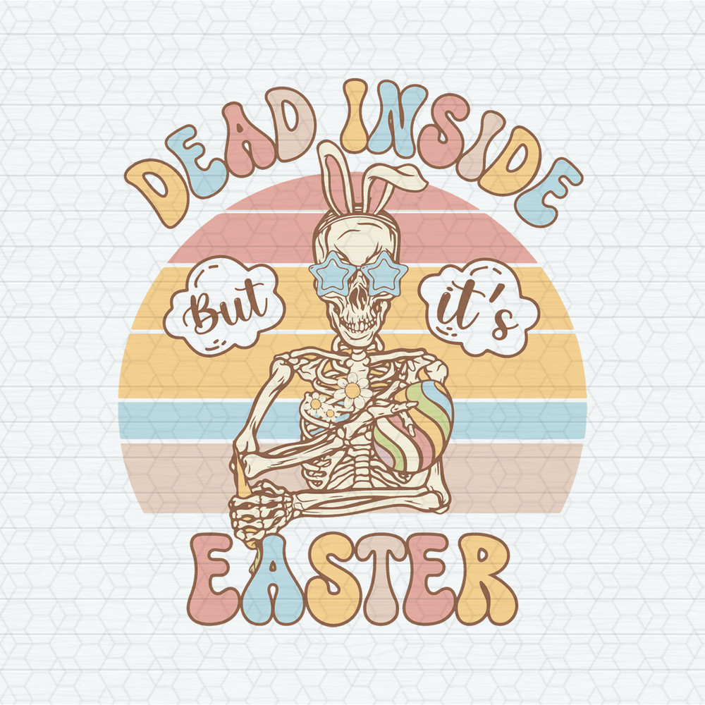ChampionSVG-2602241026-dead-inside-but-its-easter-skeleton-svg-2602241026png.jpeg