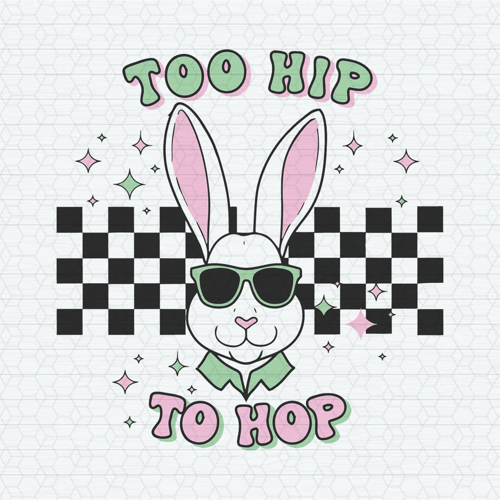 ChampionSVG-2602241016-funny-too-hip-to-hop-easter-bunny-svg-2602241016png.jpeg