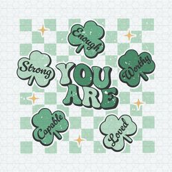 you are enough patrikc's day svg111