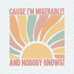 Cause I'm Miserable And Nobody Knows TTPD Album SVG
