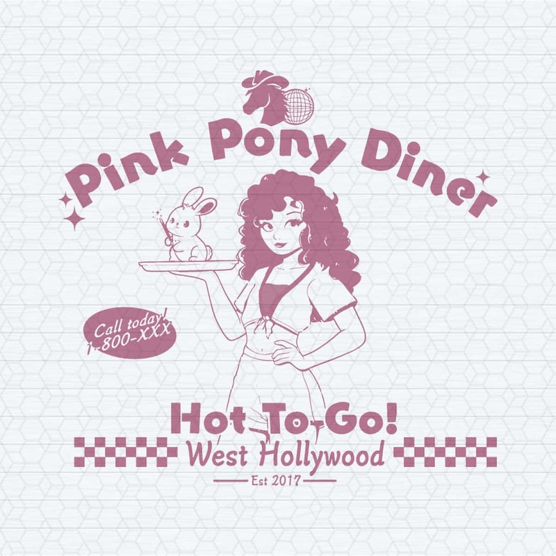 Pink Pony Diner Hot To Go West Hollywood SVG.jpg
