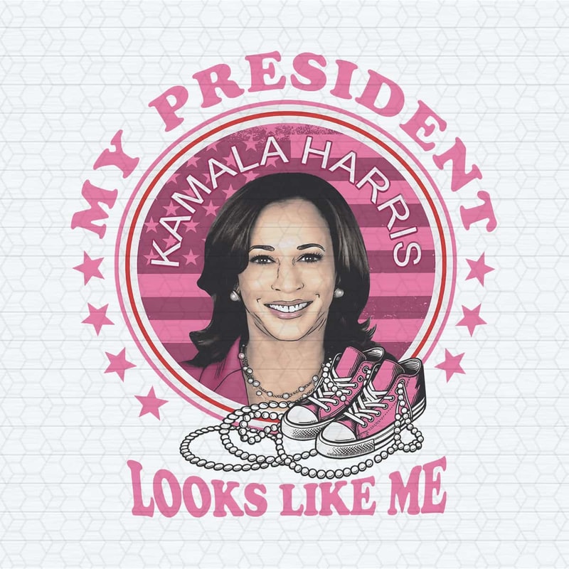 ChampionSVG-Kamala-Harris-My-President-Looks-Like-Me-PNG.jpg